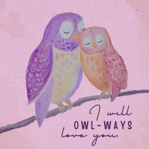 Sweet Notes kartica "Owlways" z ročno narisanim motivom sov in napisom "I will owlways love you.".